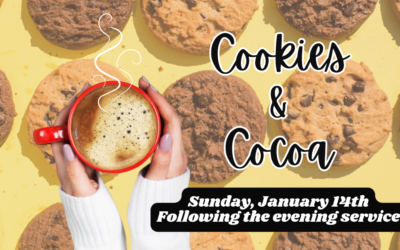 Cookies and Cocoa Fellowship