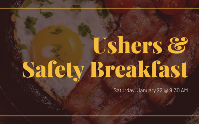 Ushers and Safety Breakfast