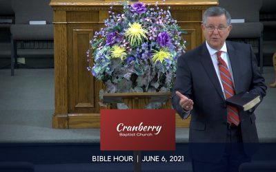 Bible Hour, June 6, 2021